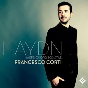 Download track Harpsichord Sonata In A Major, Hob. XVI: 26: II. Menuetto Al Rovescio Francesco Corti