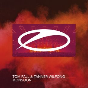 Download track Monsoon (Extended Mix) Tom Fall, Tanner Wilfong