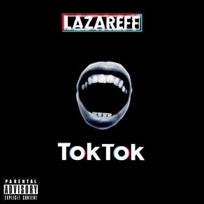 Download track Tok Tok Lazareff