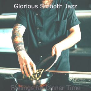 Download track Festive Moods For Dinner Parties Glorious Smooth Jazz