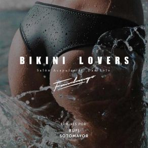 Download track Bikini Lover Salón Acapulco