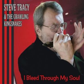 Download track Howling Wind Blues Steve Tracy, The Crawling Kingsnakes