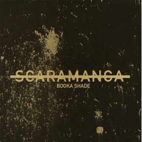 Download track Scaramanga (Hey Today! Remix)  Booka Shade