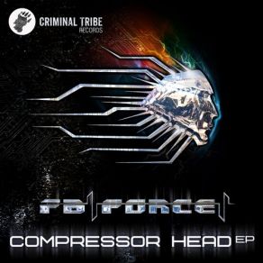 Download track Compressor Head FB Force