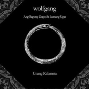 Download track Ang Bagong Dugo Sa Lumang Ugat Wolfgang