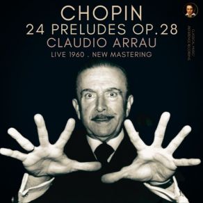 Download track Prelude No. 13, Op. 28 In F Sharp Major - Lento (Remastered 2022, Live 1960) Claudio ArrauLento