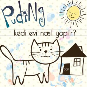 Download track Kedi Evi Nasıl Yapılır Puding