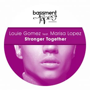 Download track Stronger Together Marisa Lopez