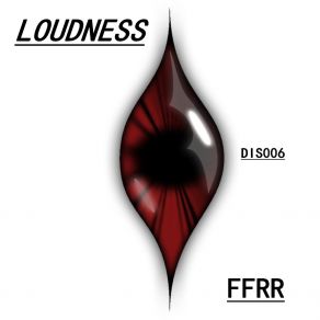 Download track Loudness (Scotch Mix) FFRR