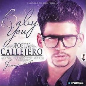 Download track Baby You Poeta Callejero