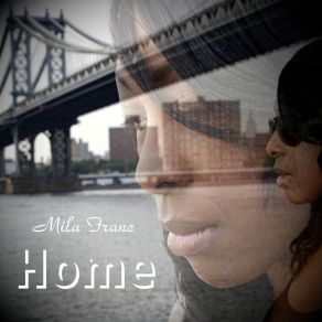 Download track Home (Extended Version) Mila Franc