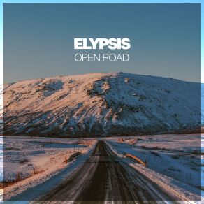 Download track Open Road (Original Mix) Elypsis