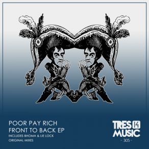 Download track Lie Lock Poor Pay Rich