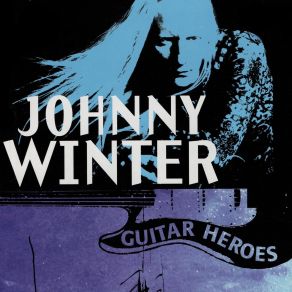 Download track New York, New York Johnny Winter