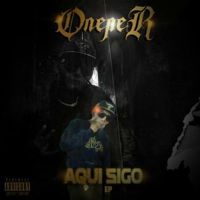 Download track Aquí Sigo Oneper