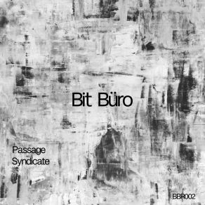 Download track Syndicate (Original Mix) Bit Buro