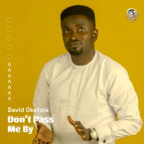 Download track Ebube Dike David Oketola