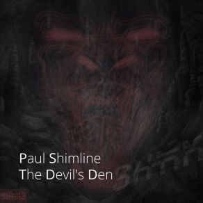 Download track The Devil's Den (Original Mix) Paul Shimline