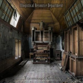 Download track The Absence Illogistical Resource Dept.