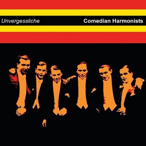 Download track Spanische Moritat Comedian Harmonists