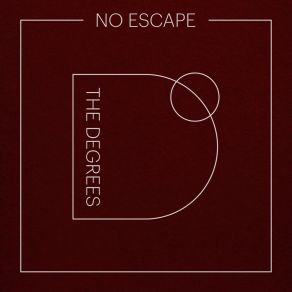 Download track No Escape (Radio Edit) The Degrees