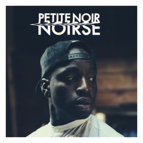 Download track Noirse (Nguzunguzu Remix) Petite NoirNguzunguzu