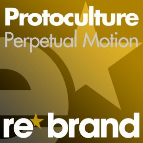 Download track Perpetual Motion (Original Mix) Protoculture