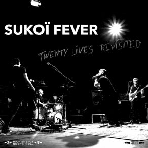 Download track Spider In My Head (Twenty Lives Revisited - Live) Sukoï Fever