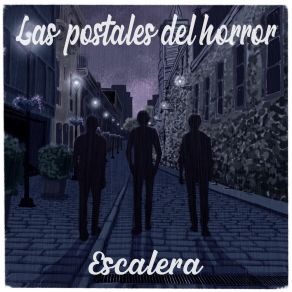 Download track Escalera Las Postales Del Horror