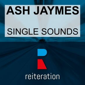 Download track Psyche (Edit) Ash Jaymes