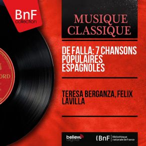 Download track 7 Spanish Folksongs: No. 3, Asturiana Teresa Berganza, Felix Lavilla