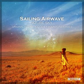 Download track Azure Sky (SoundLiner Remix) Sailing Airwave