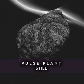 Download track Ancient Secrets Pulse Plant