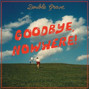 Download track Long Drive Home Double Grave