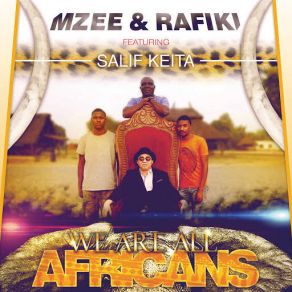 Download track We Are All Africans (Salif Keita) MzeeSalif Keita