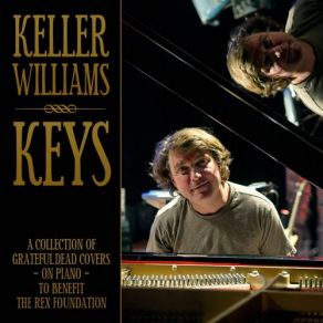 Download track Touch Of Grey Keller Williams