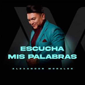 Download track Lagrimas De Amor Alexander Morales