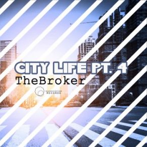 Download track On The City (Original Mix) The Broker