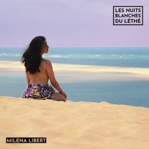 Download track La Naufragée Milena Libert