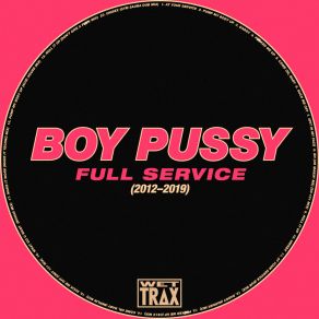 Download track Make It Work (Make It Techno Mix) Boy Pussy