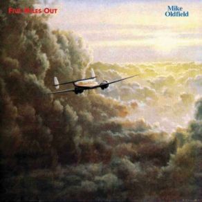 Download track Five Miles Out Mike Oldfield, Maggie Reilly