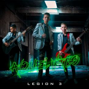 Download track Aquel Vago Legión 3