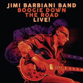 Download track Looking For The Truth (Live) Jimi Barbiani Band