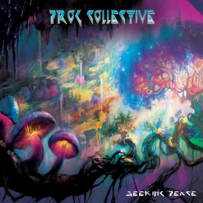 Download track Seeking Peace The Prog Collective