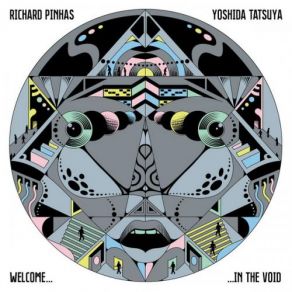 Download track Welcome In The Void Part One - Intro Tatsuya Yoshida, Richard Pinhas