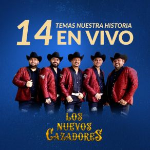 Download track El Viejito (En Vivo) Los Nuevos Cazadores