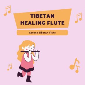 Download track Harmony From Tibetan Flute Serene Tibetan Flute