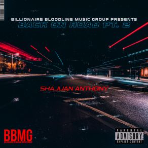 Download track Back On Road Shajuan Anthony