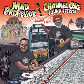 Download track Spirit Of The Revolution Mad Professor, Channel One, Sound System