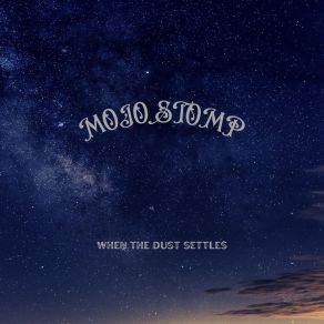 Download track Dusty Mojo Stomp